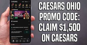 Caesars Ohio Promo Code: Claim $1,500 on Caesars Before Super Bowl 57