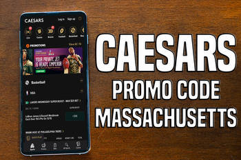 Caesars Promo Code Massachusetts Offer Triggers $1,500 Bet on Caesars