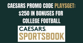 Caesars promo code PLAYSGET: $250 bonus for college football