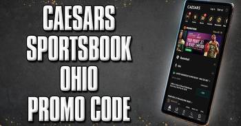 Caesars Sportsbook Ohio Promo Code Delivers Huge $1,500 Bet on Caesars