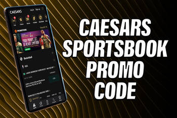 Caesars Sportsbook Promo Code: Make $1,250 NBA or CBB Bet on Caesars