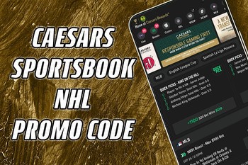 Caesars Sportsbook promo code: NHL, college basketball $1,000 bet offer