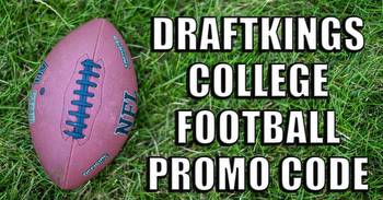 DraftKings College Football Promo Code: $200 Bonus, $150 No-Sweat Bet for Week 3