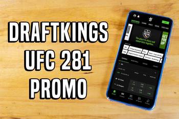 DraftKings promo for UFC 281: score bet $5, win $200 bonus tonight