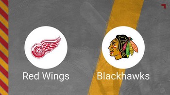 How to Pick the Red Wings vs. Blackhawks Game with Odds, Spread, Betting Line and Stats
