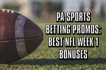 PA Sports Betting Promos: Best NFL Week 1 Bonuses
