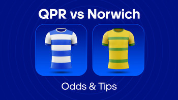 QPR vs. Norwich Odds, Predictions & Betting Tips