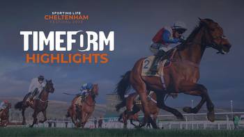 Tips & preview: Timeform highlights and ratings at Cheltenham