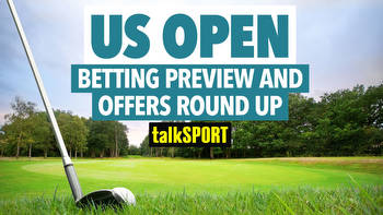 US Open golf: Betting preview and offers round up ahead of third major of the year