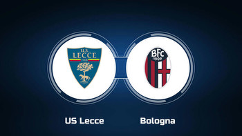 Watch US Lecce vs. Bologna Online: Live Stream, Start Time