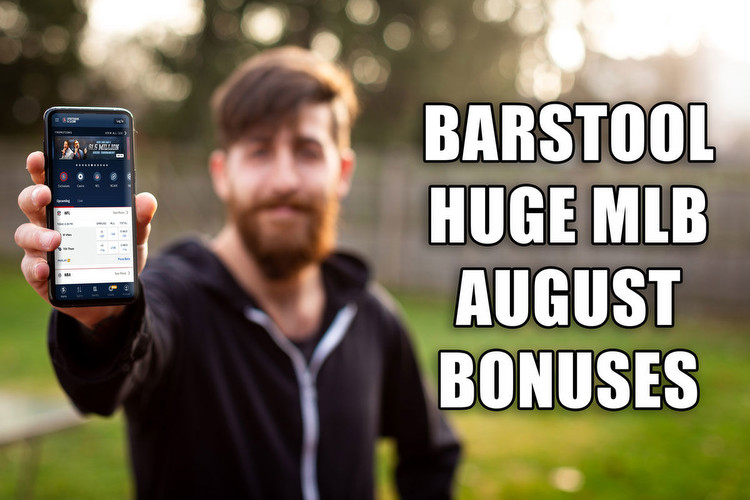 Barstool Sportsbook Promo Code Looks to August With Huge MLB Bonuses