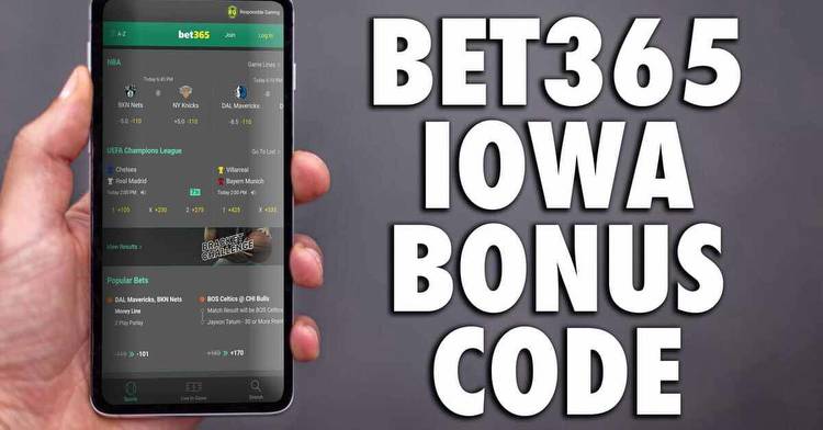 Bet365 Iowa Bonus Code: How to Score $365 in Bonus Bets