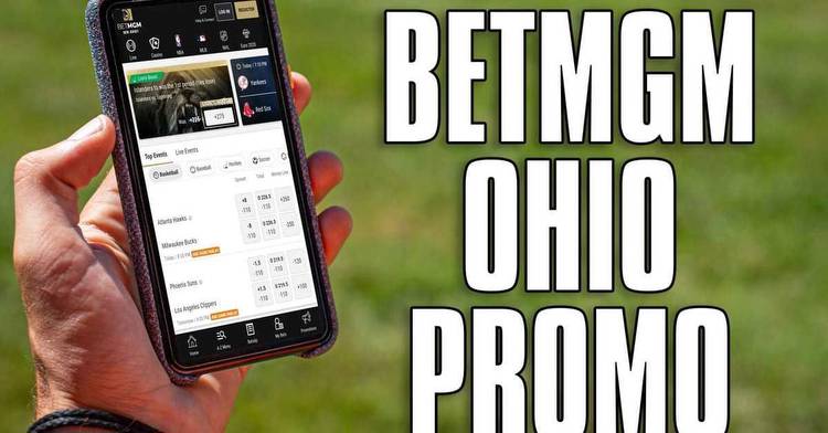 BetMGM Ohio Promo: Pre-Register Now, Get $200 in Free Bets When Live