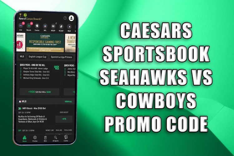 Caesars Sportsbook promo code CLEV1000: Cowboys-Seahawks TNF $1K bet bonus