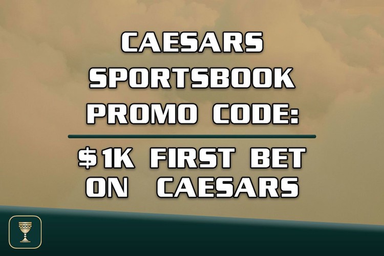 Caesars Sportsbook promo code CLEV1000: Sign up, redeem $1K NBA offer