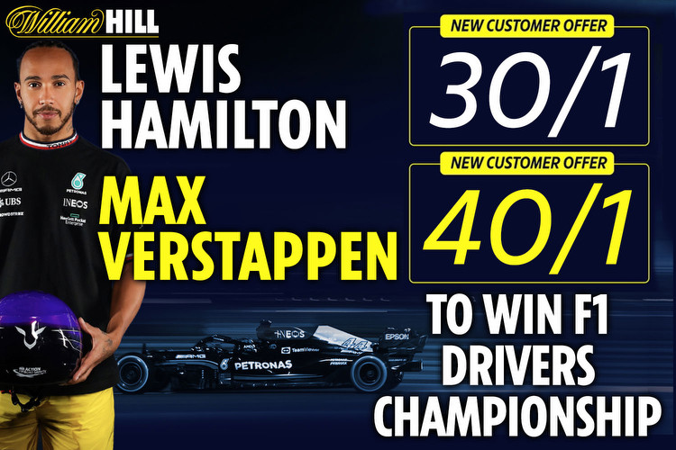 Get Lewis Hamilton at 30/1 or Max Verstappen at 40/1 to win Drivers' Championship with William Hill