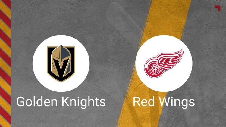 How to Pick the Golden Knights vs. Red Wings Game with Odds, Spread, Betting Line and Stats