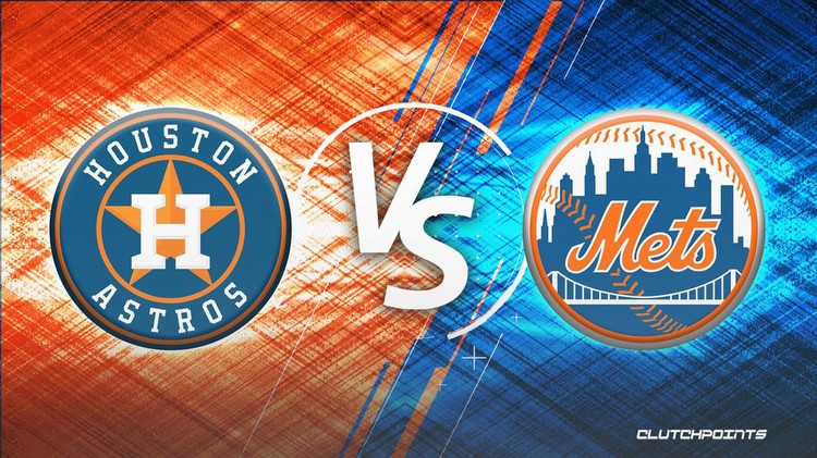 MLB Odds: Astros-Mets prediction, odds and pick