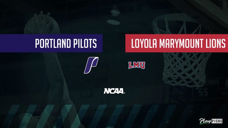 Portland Vs Loyola Marymount (CA) NCAA Basketball Betting Odds Picks & Tips