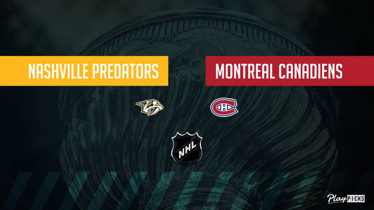 Predators Vs Canadiens NHL Betting Odds Picks & Tips
