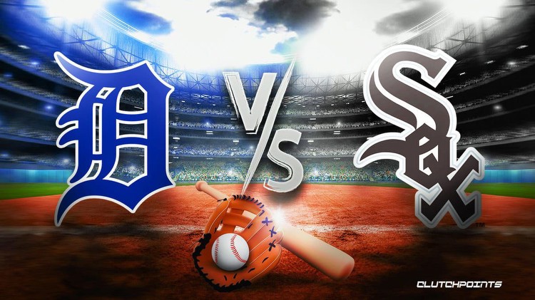 Tigers vs. White Sox prediction, odds, pick, how to watch