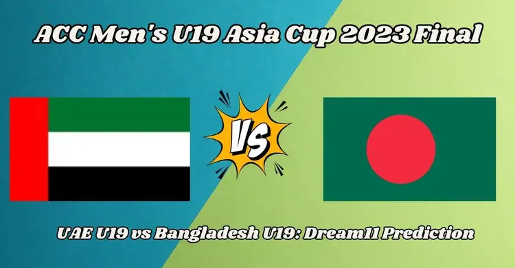 UAE-U19 vs BD-U19, Final: Match Prediction, Dream11 Team, Fantasy Tips & Pitch Report